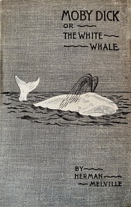 Cover of Moby Dick; Or, The Whale by Melville, Herman