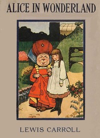 Cover of Alice's Adventures in Wonderland by Carroll, Lewis