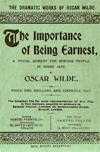 Cover of The Importance of Being Earnest: A Trivial Comedy for Serious People by Wilde, Oscar