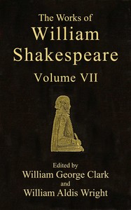 Cover of The Works of William Shakespeare [Cambridge Edition] [Vol. 7 of 9] by Shakespeare, William