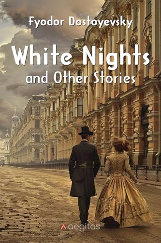 Cover of White nights, and other stories by Dostoyevsky, Fyodor