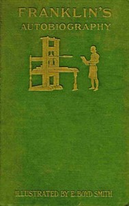 Cover of Autobiography of Benjamin Franklin by Franklin, Benjamin