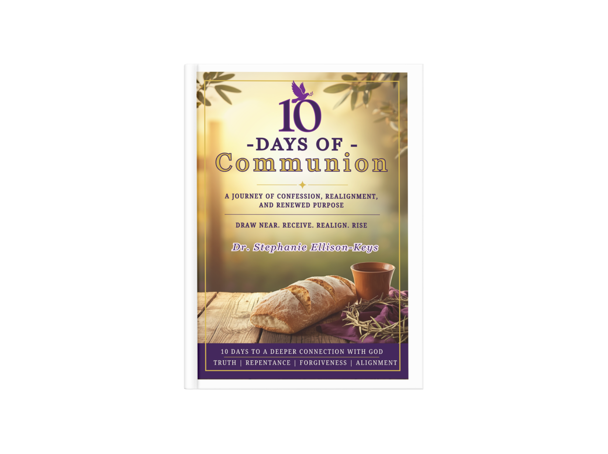 Cover of 10 Days of Communion by Dr. Stephanie Ellison-Keys