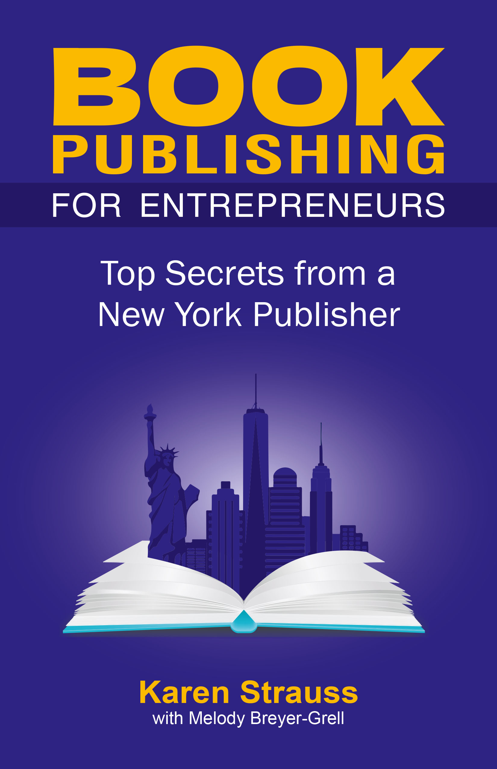 Cover of Top Secrets from a New York Publisher by Karen Strauss