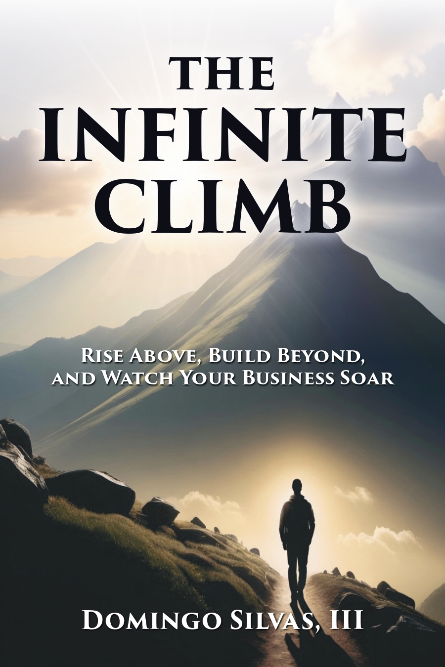 Cover of The Infinite Climb by Domingo Silvas